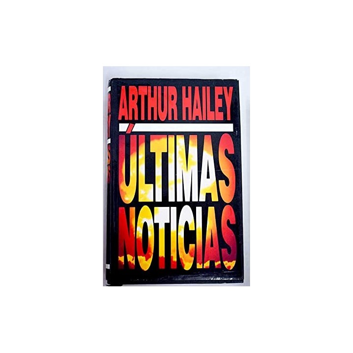 Últimas noticias - Hailey, Arthur